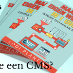 Hoe kies je het ideale Content Management Systeem (CMS) voor jouw website- (www.LodiPlanting.com)